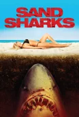 Pochette du film Sand Shark : Les Dents de la Plage