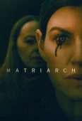 Pochette du film Matriarch