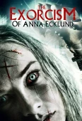Pochette du film Exorcisme d'Anna Ecklund