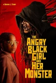 Pochette du film Angry Black Girl and Her Monster, the