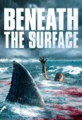 Pochette du film Beneath the Surface