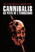 Pochette du film Cannibalis : Au Pays de l'Exorcisme