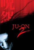 Pochette du film Ju-On : the Grudge 2