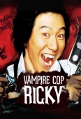 Pochette du film Vampire Cop Ricky