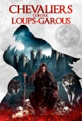 Pochette du film Chevaliers contre Loups-Garous