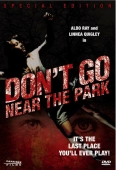 Pochette du film Don't Go Near the Park
