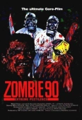 Pochette du film Zombie 90 : Extreme Pestilence