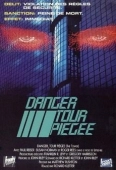 Pochette du film Danger Tour Piégée